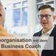 Business Coach begleitet Reorganisation